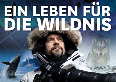 EIN LEBEN FÜR DIE WILDNIS