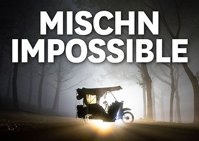 MISCHN IMPOSSIBLE