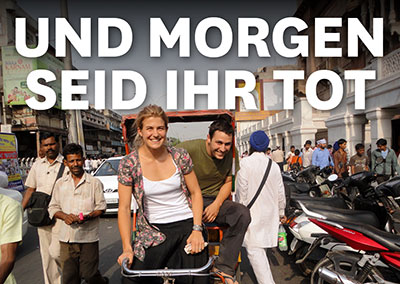 UND MORGEN SEID IHR TOT