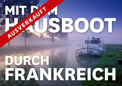 MIT DEM HAUSBOOT DURCH FRANKREICH
