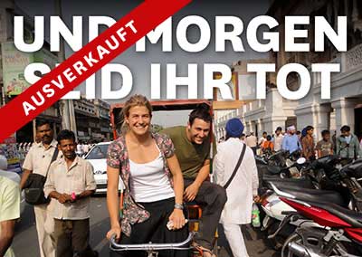 UND MORGEN SEID IHR TOT